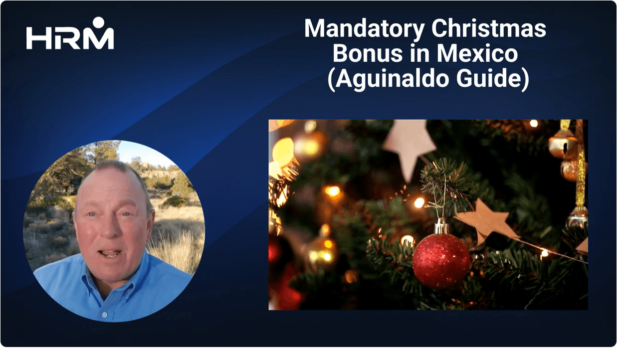 Mexico Christmas Bonus / Aguinaldo - EOR Mexico