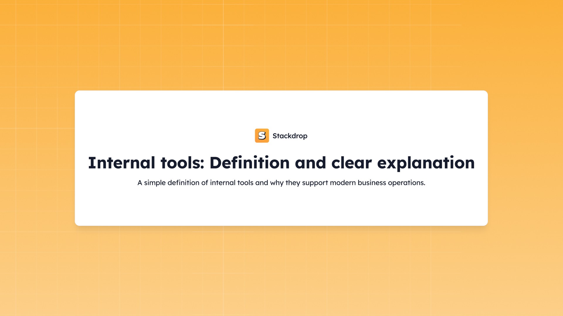 internal tools glosary