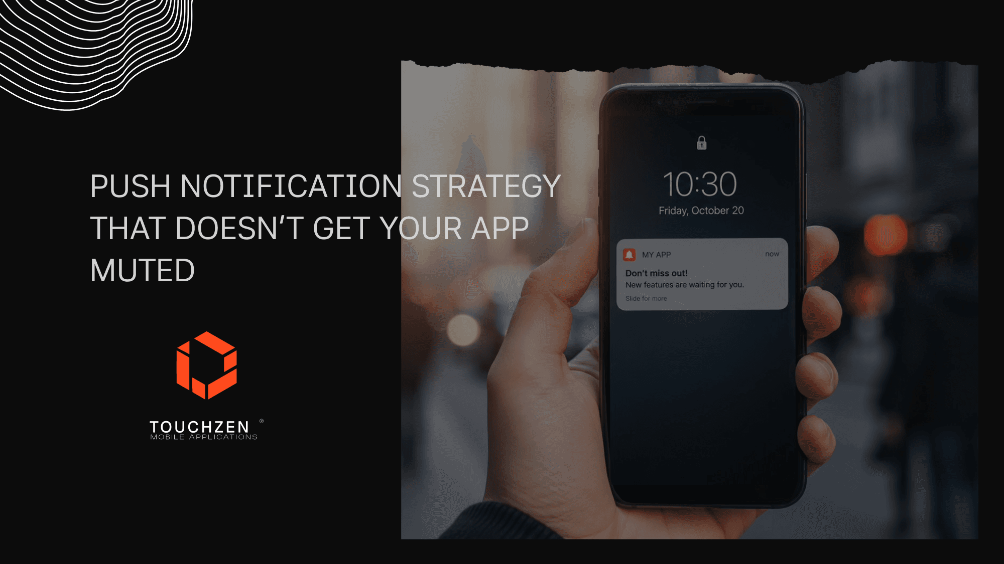 Push notification strategy for mobile app engagement