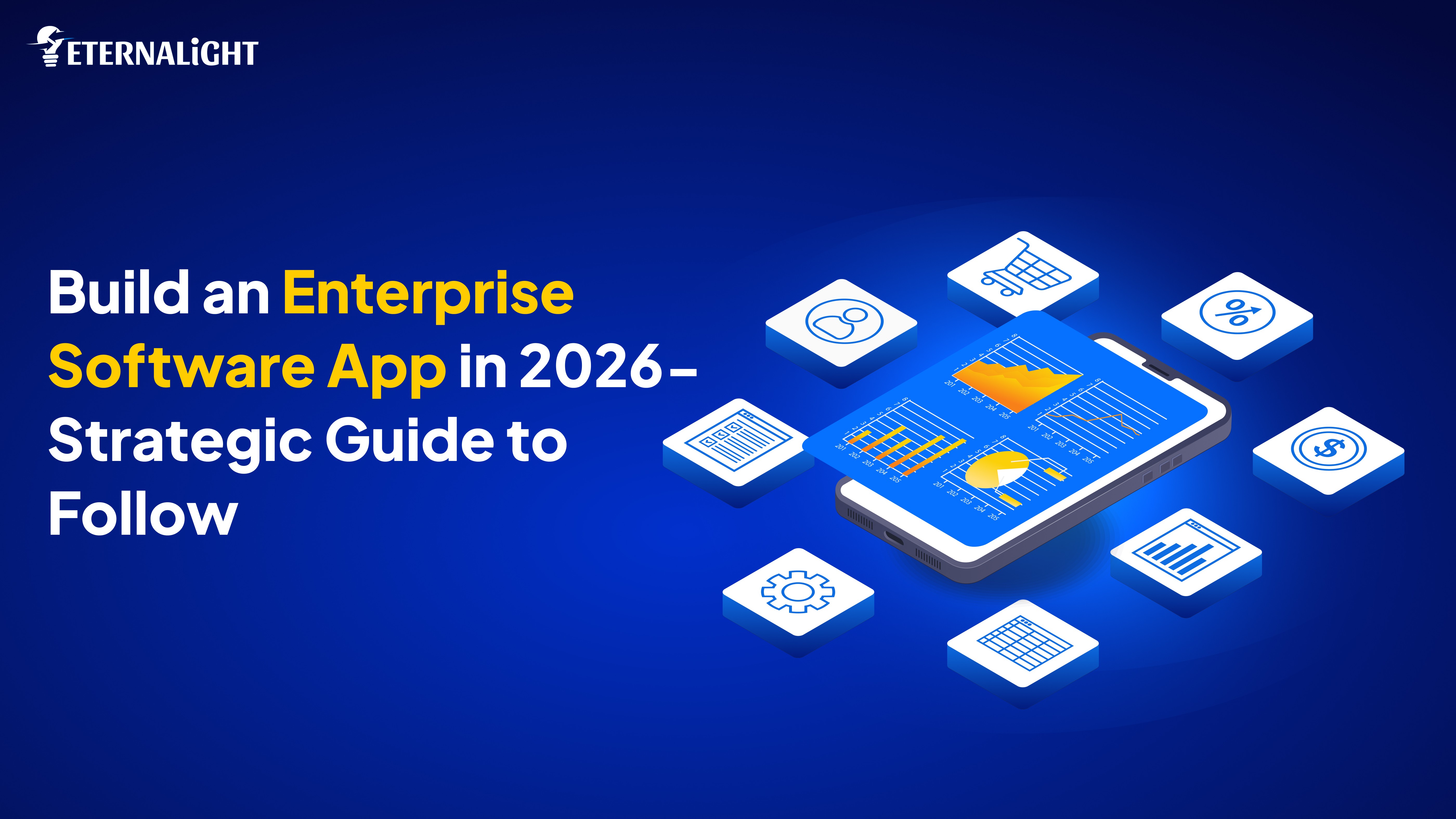 Build an Enterprise app| Eternalight Infotech