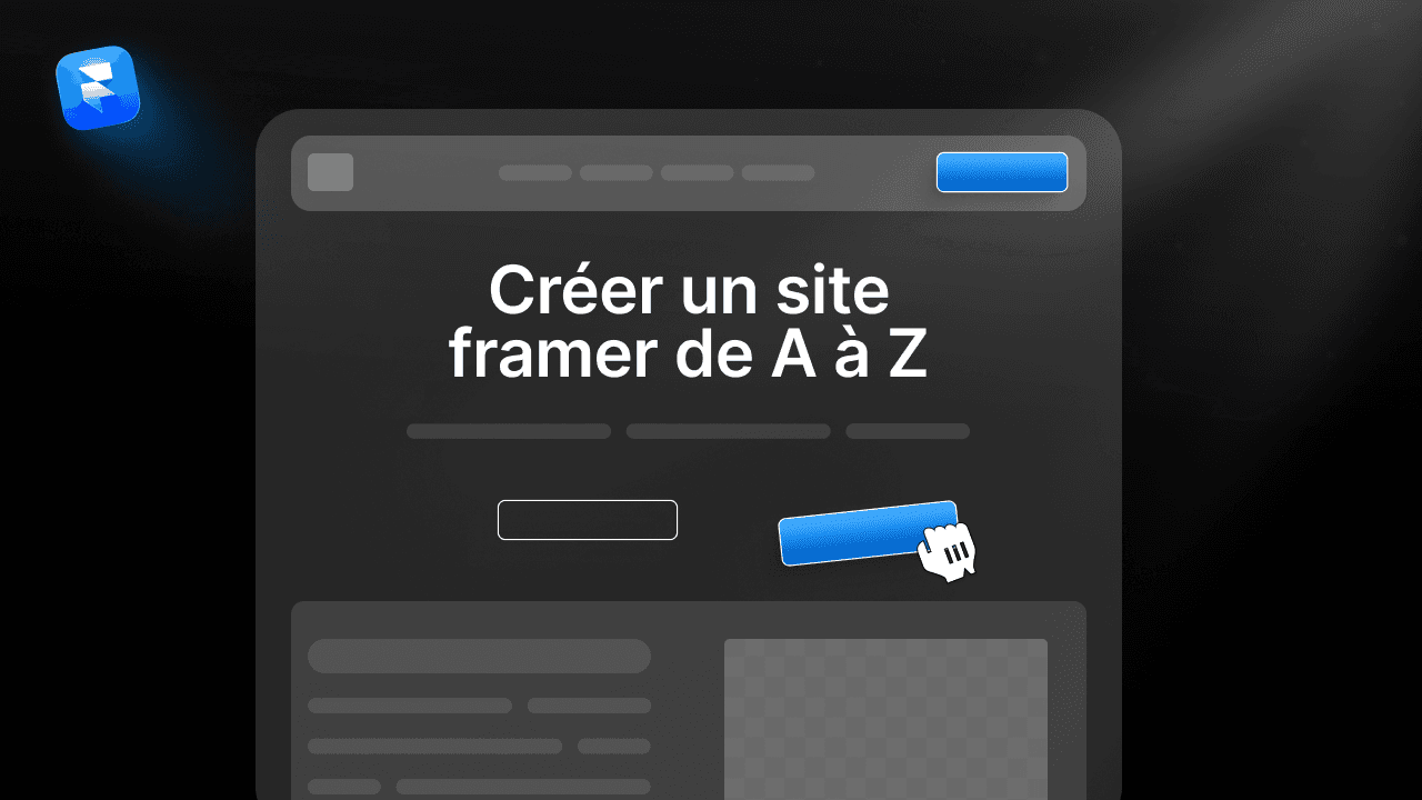 Illustration du guide créer un site Framer de A à Z avec aperçu d'une interface web
