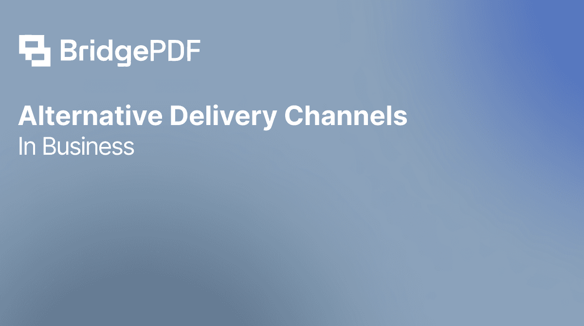 Alternative Delivery Channels