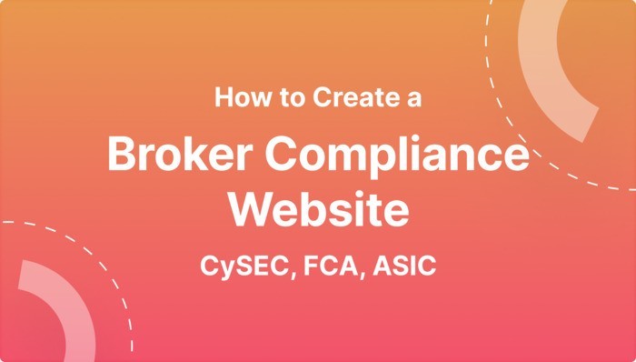 Broker Website Compliance Checklist (CySEC, FCA, ASIC) for 2026