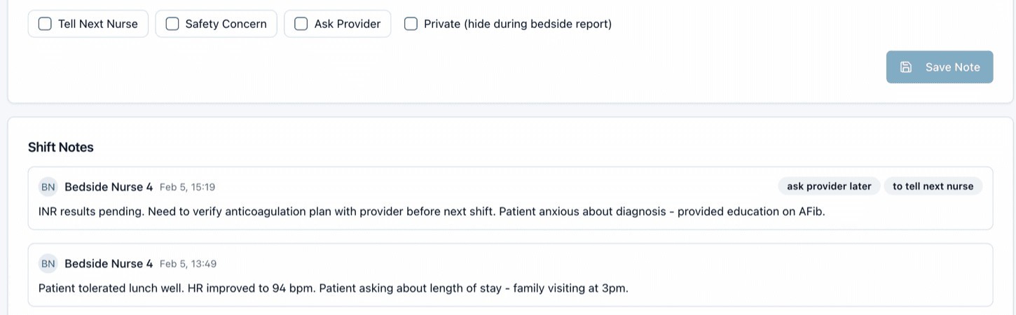 NurseShift shift notes: Tell Next Nurse, Safety Concern, Ask Provider and Private options on the note form, above notes tagged to tell next nurse