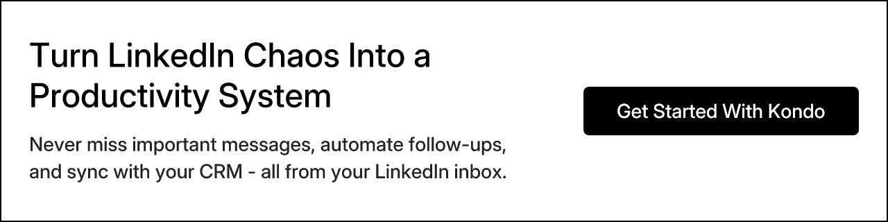 Turn LinkedIn Chaos Into a Productivity System