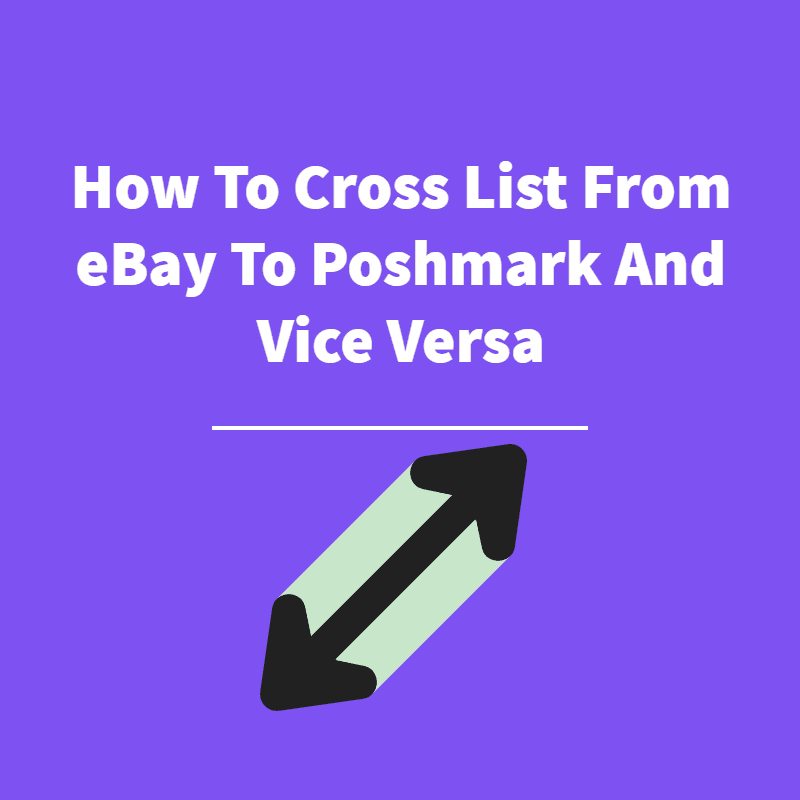 Crosslist From eBay to Poshmark - Featured