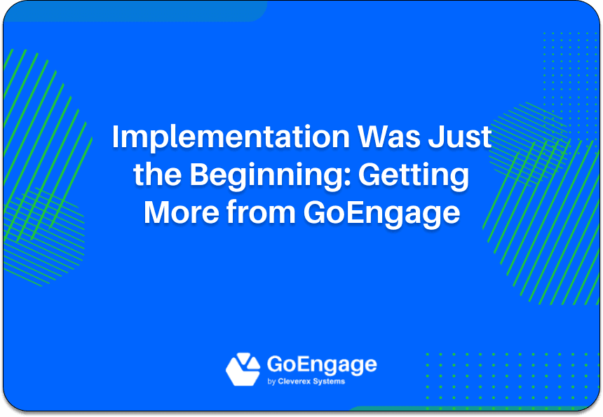 GoEngage Implementation