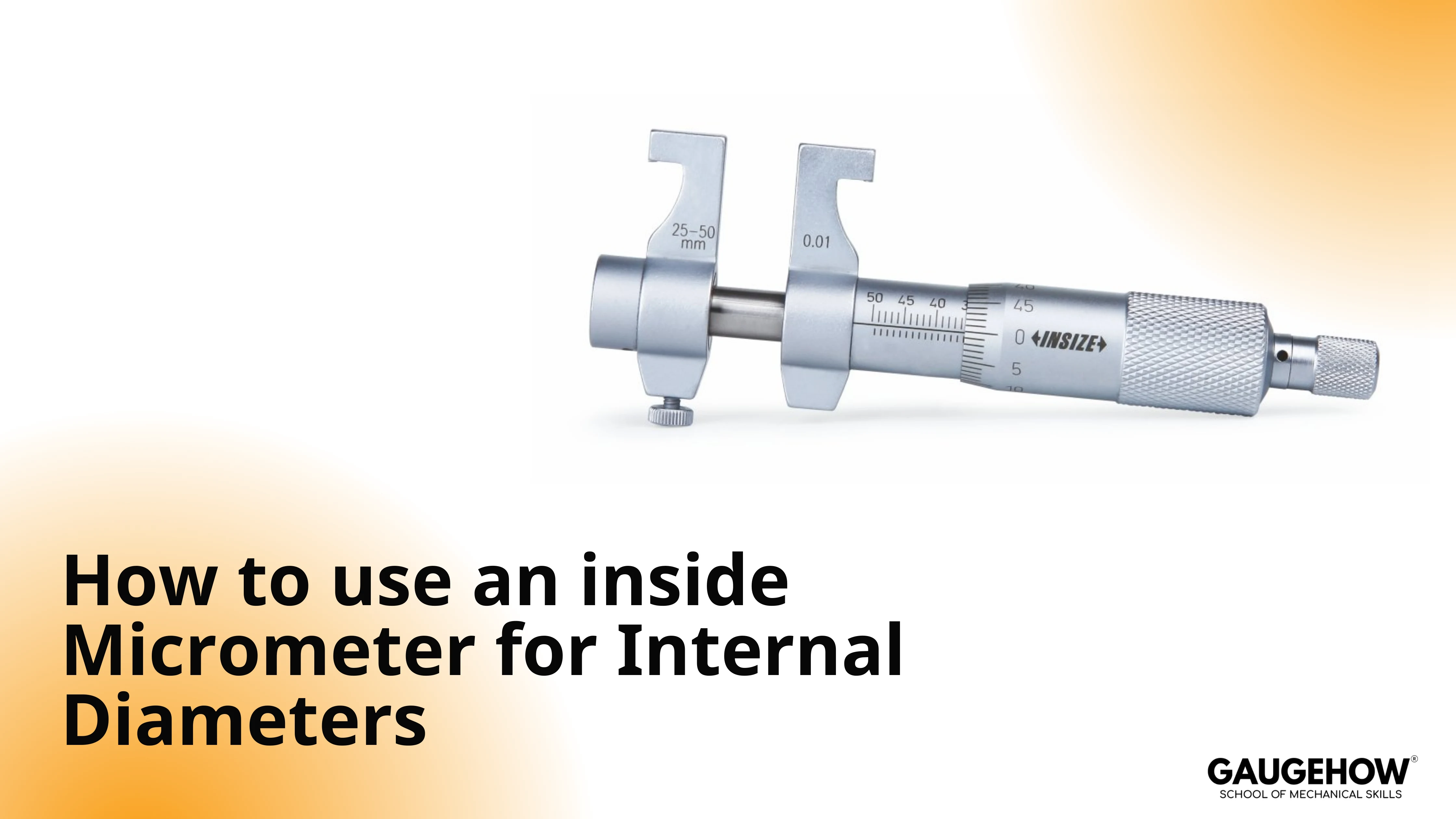Inside micrometer for internal diameter measurement