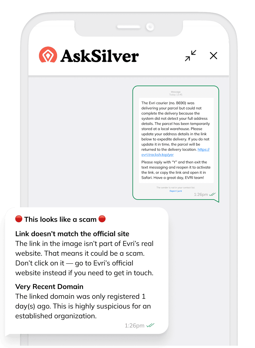 A screenshot demonstrating how Ask Silver works. A user has sent a suspicious text message about a failed 'Evri' parcel delivery. The Ask Silver AI analyzes it and replies, "This looks like a scam," pointing out that the link doesn't match the official site and the domain was registered only one day ago.