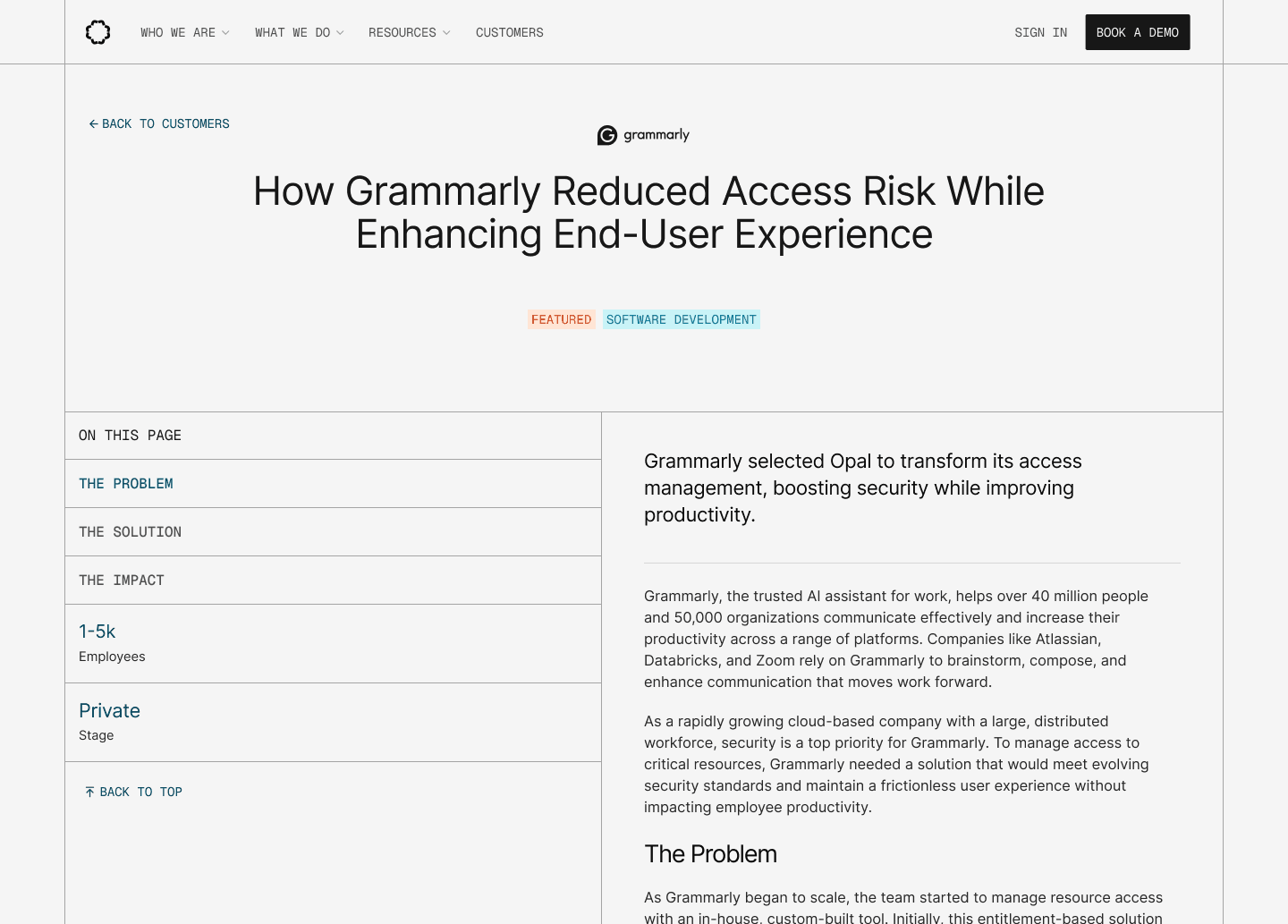 Grammarly case study: Reducing access risk and enhancing end-user experience. Learn more about their transformation.