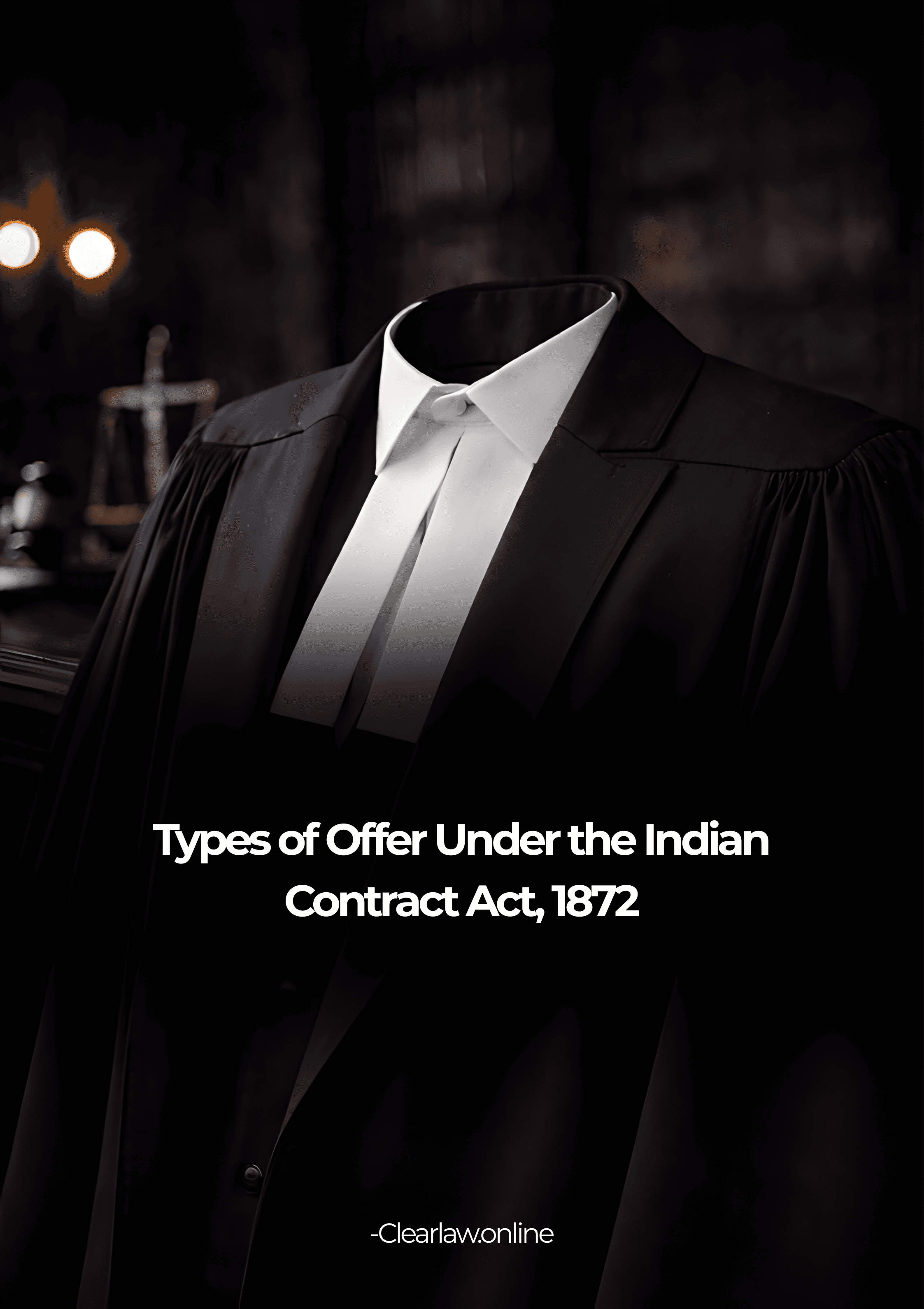 Types of Offer Under the Indian Contract Act, 1872