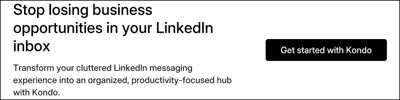 Stop losing business opportunities in your LinkedIn inbox