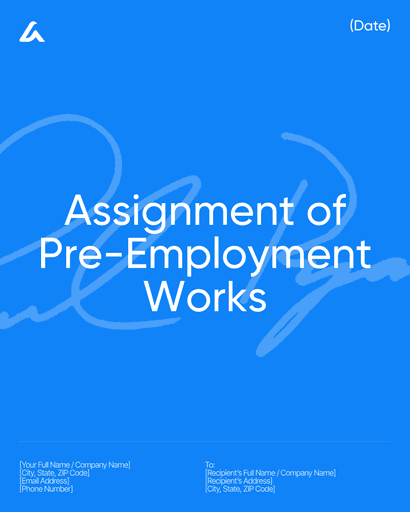 Assignment of Pre-Employment Works