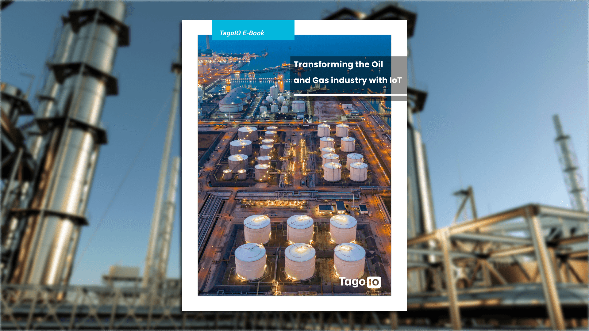 Trasforming the Oil and Gas Industry with IoT