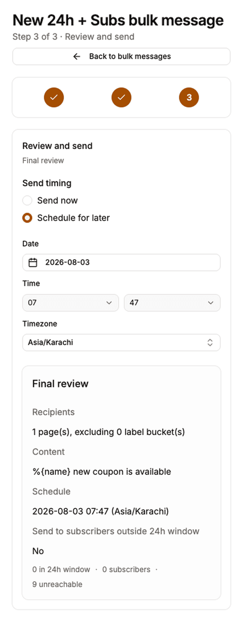 Send timing controls with Send now and Schedule for later, plus date, time and timezone pickers.