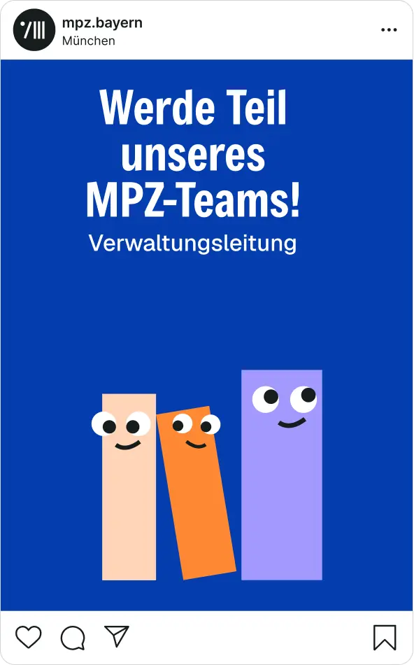 Instagram-Post: Stellenanzeige Verwaltungsleitung beim MPZ