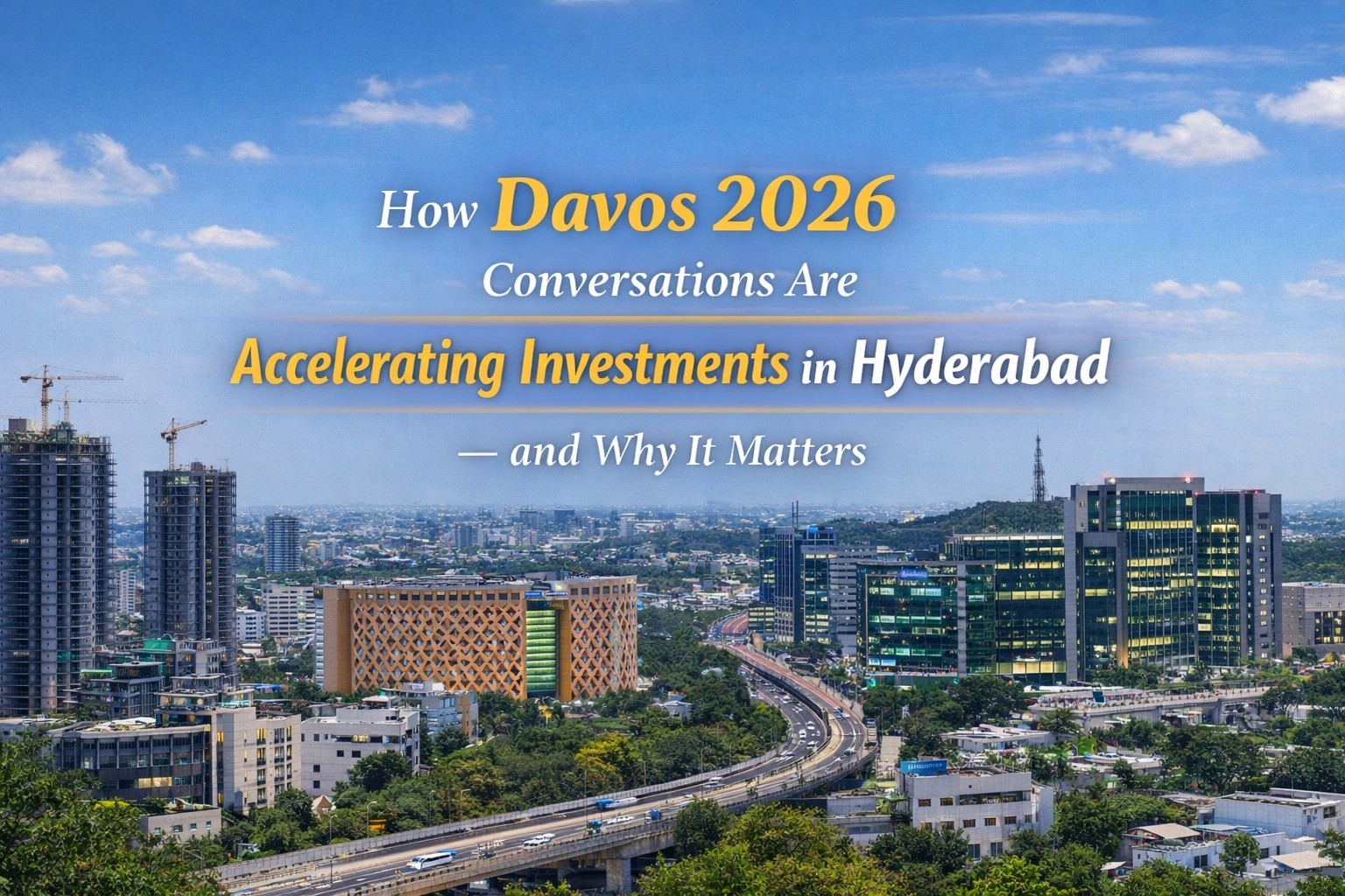World Economic Forum Davos 2026: Why Global Investors Are Choosing Hyderabad blog cover