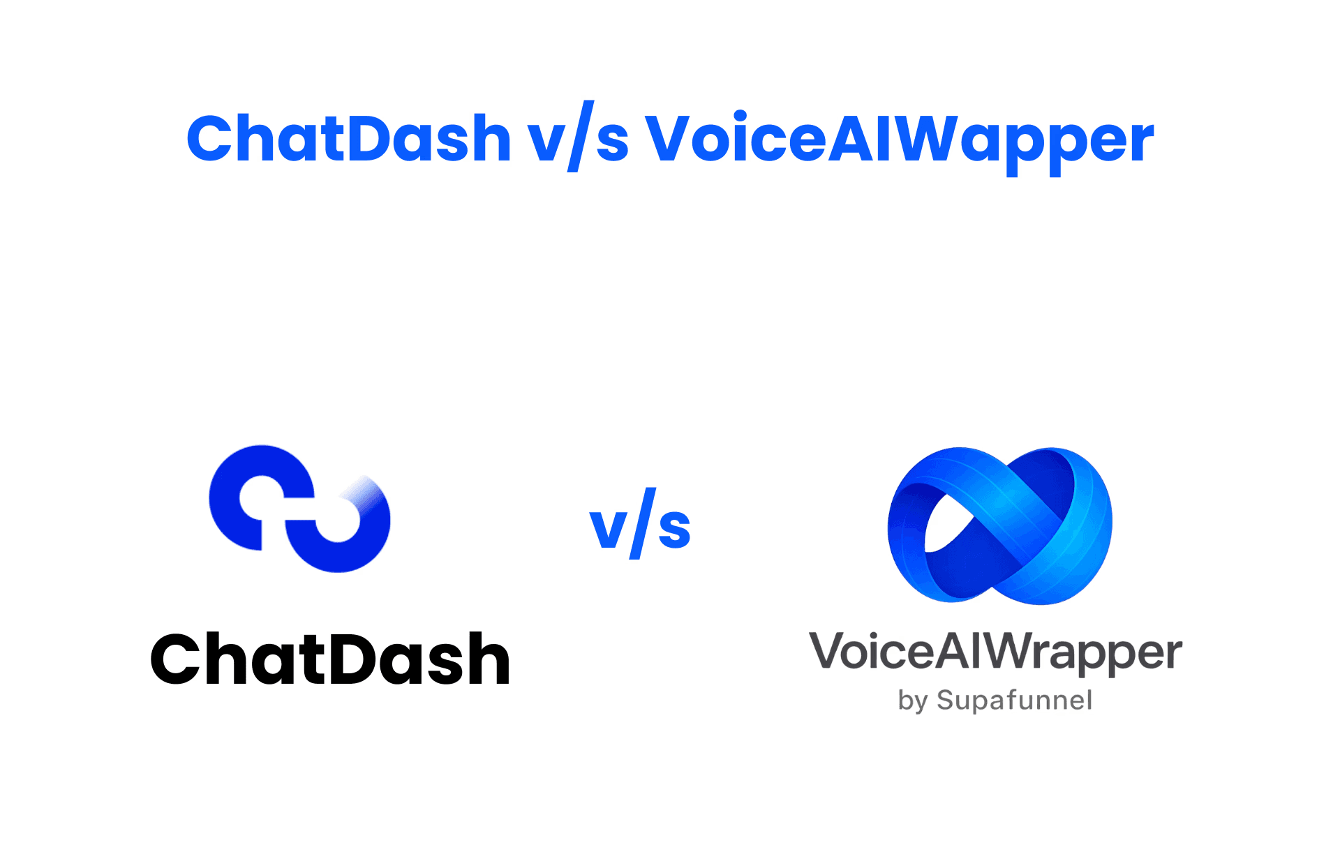 VoiceAIWrapper vs ChatDash comparison chart - affordable voice AI white label solution starting at $29/month with unlimited clients, HIPAA compliance, and 5-star SaaSHub rating. Free trial without credit card | VoiceAIWrapper