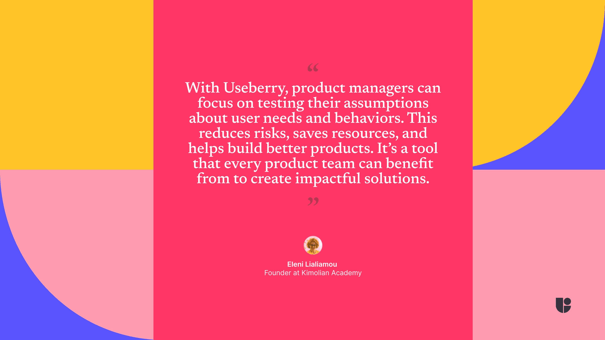 With Useberry, product managers can focus on testing their assumptions about user needs and behaviors.