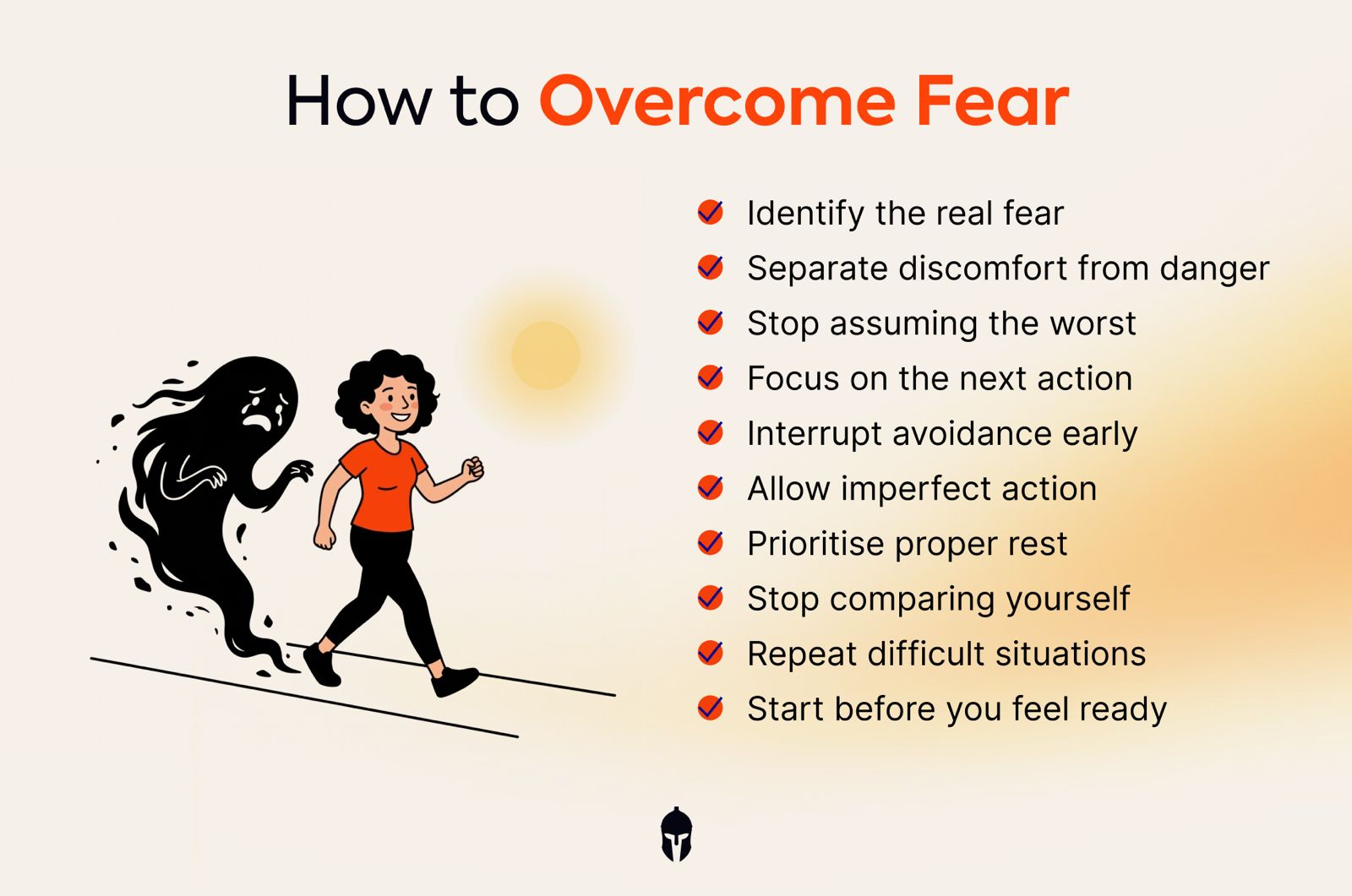 10 practical steps to overcome fear through repeated action and awareness 