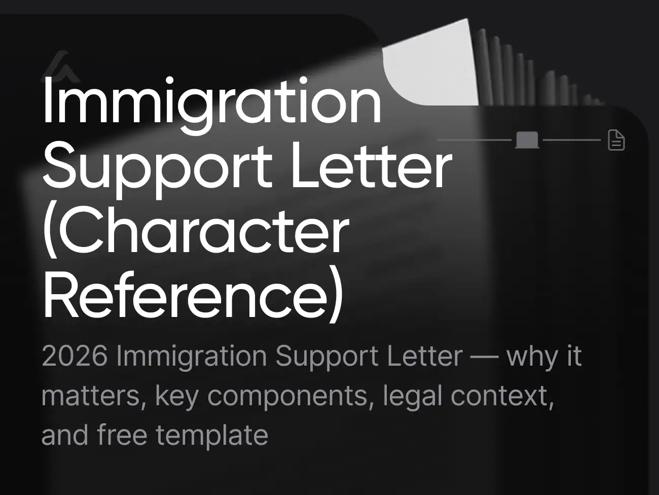 Immigration Support Letter (Character Reference)