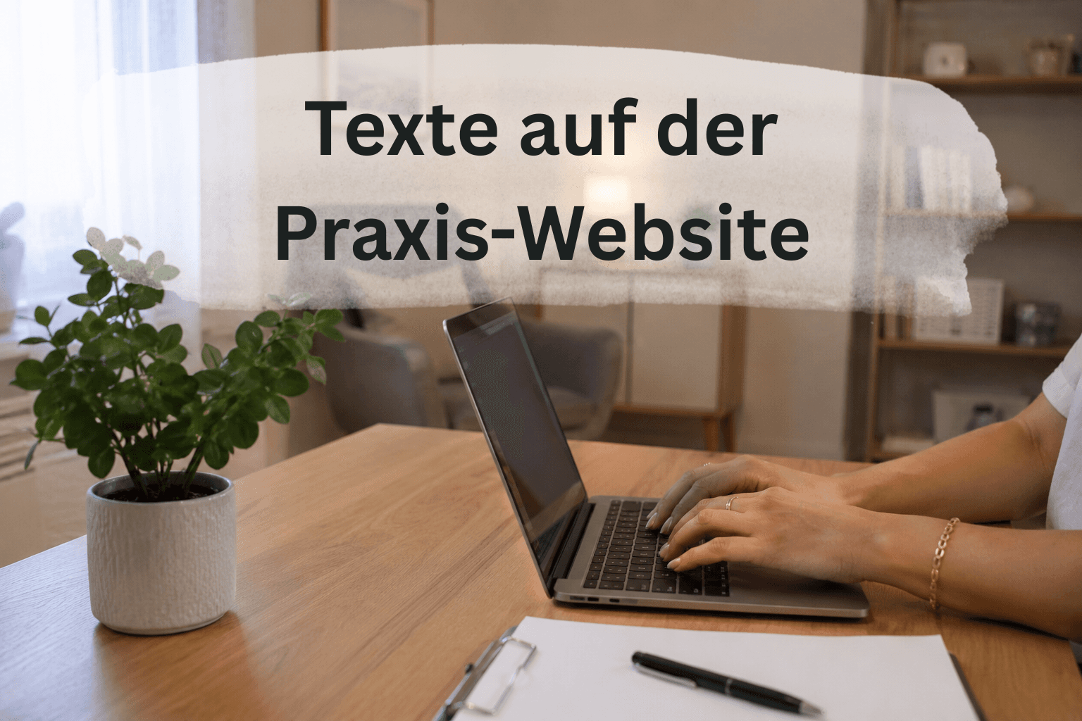 Wie schreibe ich Texte für eine Therapie Website?