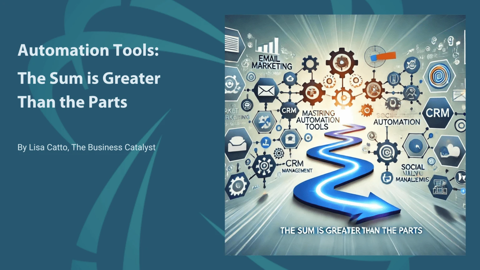 Automation Tools: The Sum is Greater Than the Parts