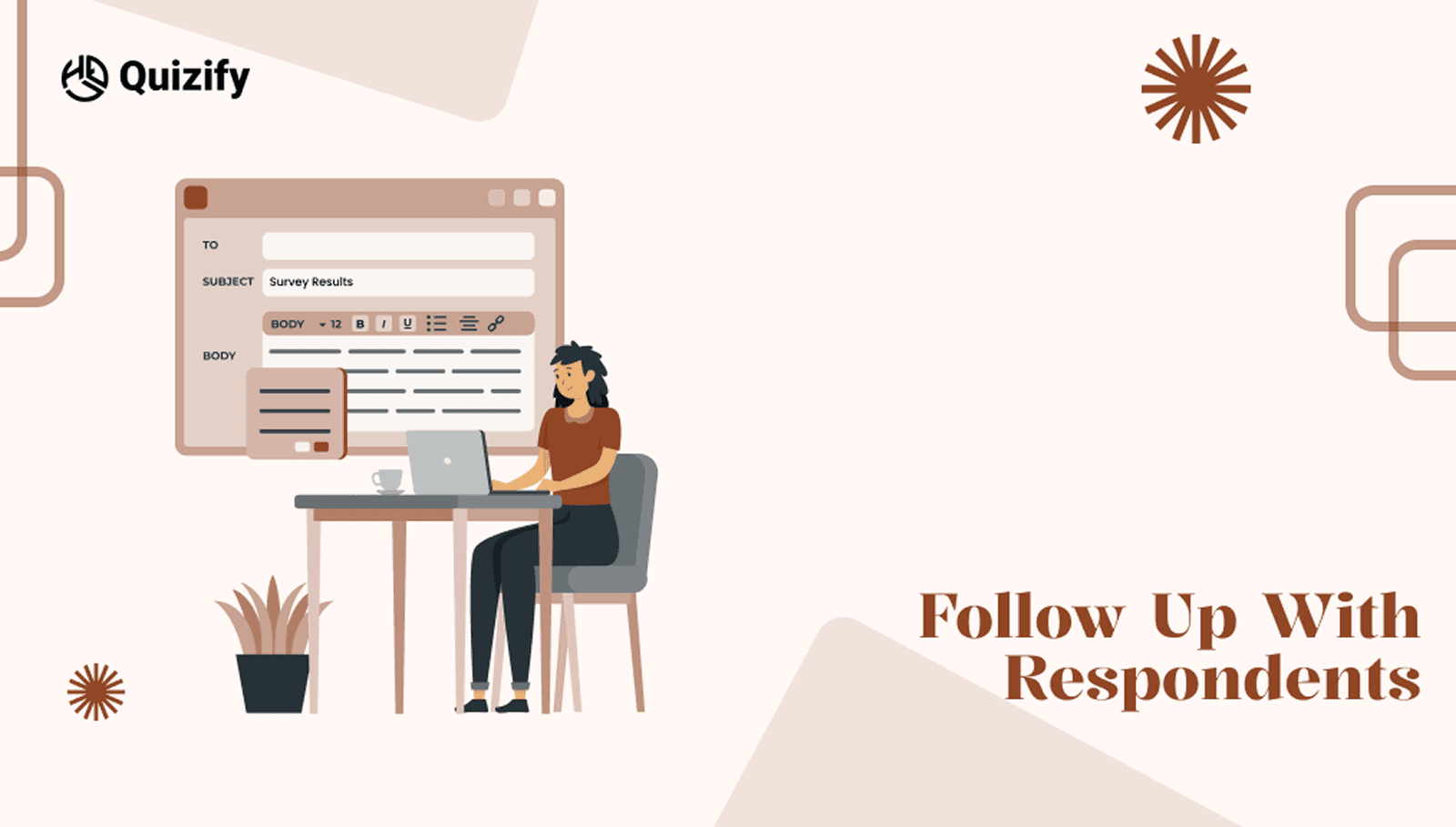 Follow Up with Respondents | Quizify