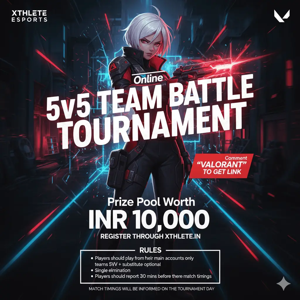 AI-generated esports tournament poster for Xthlete gaming featuring Valorant 5v5 team battle competition with neon red and blue effects, anime-style character design, and ₹10,000 prize pool announcement by Mahendra digital marketing