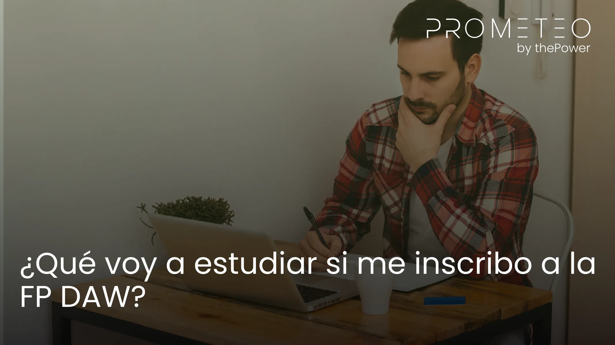 ¿Qué voy a estudiar si me inscribo a la FP DAW?