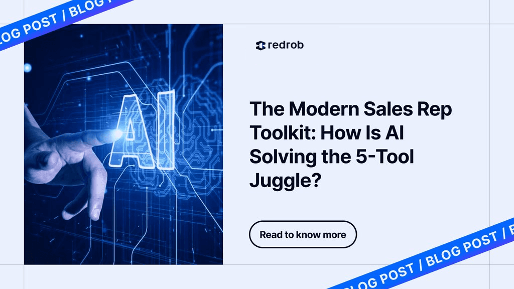 The Modern Sales Rep Toolkit How Is AI Solving the 5-Tool Juggle