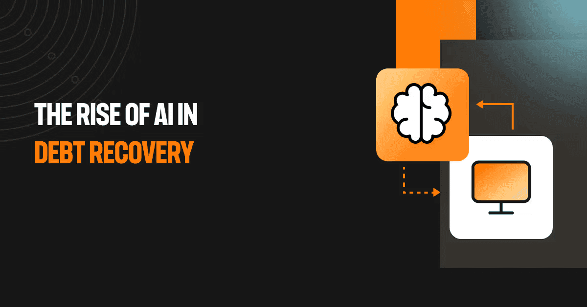 The rise of AI in debt recovery