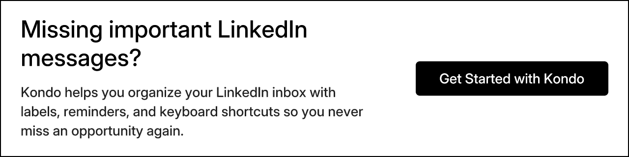 Missing important LinkedIn messages?