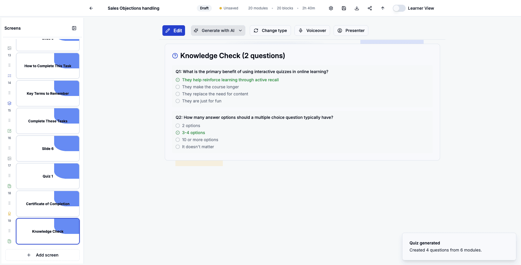 Click 'Generate with AI' again to refine or add more questions to your quiz.