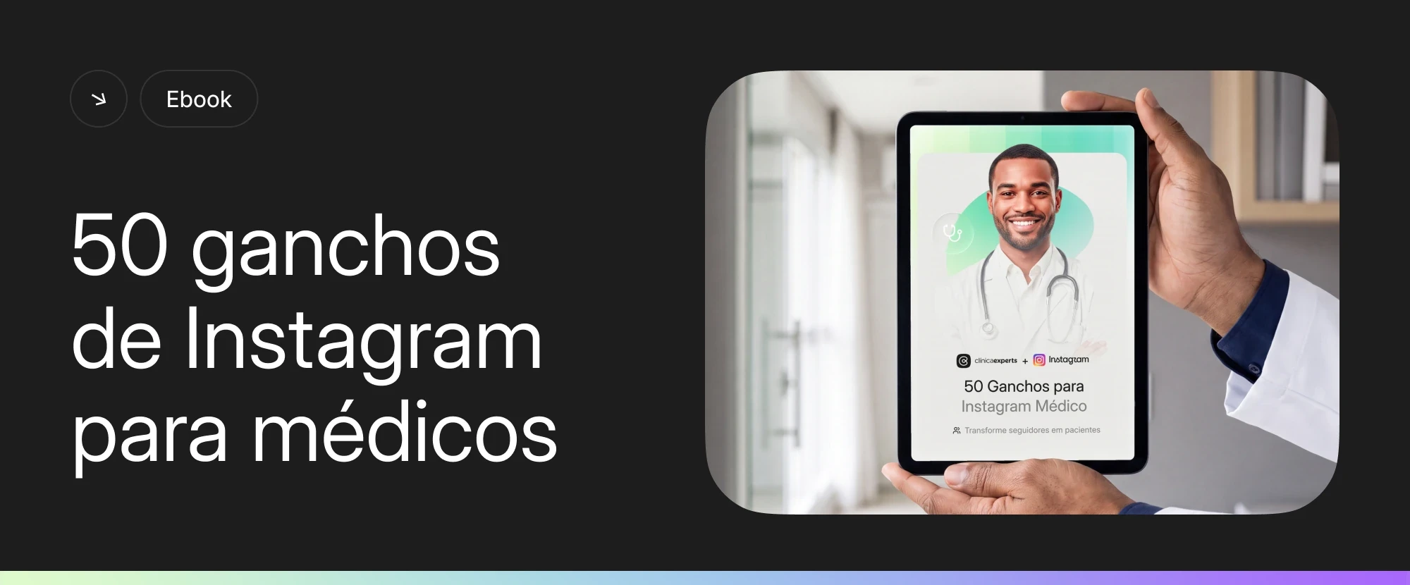 Banner - e-book 50 ganchos de Instagram para médicos