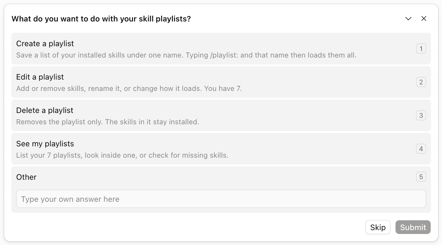 Question panel: What do you want to do with your skill playlists? Options: Create a playlist, Edit a playlist, Delete a playlist, See my playlists. Each has a one-line explanation, and two of them show how many playlists you have.