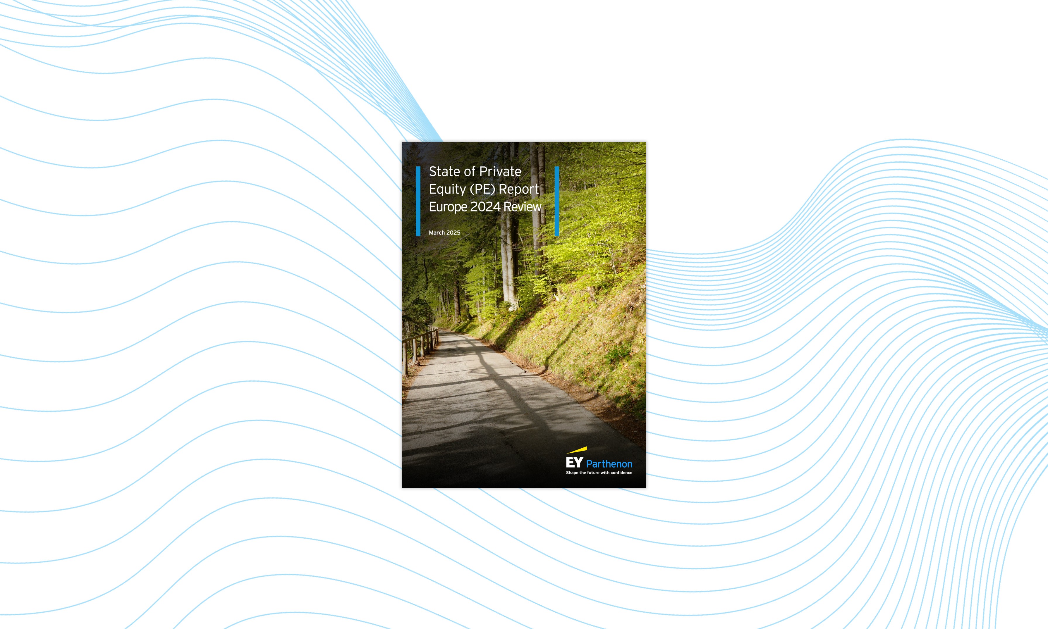 EY state of private equity report Europe 2024 Review