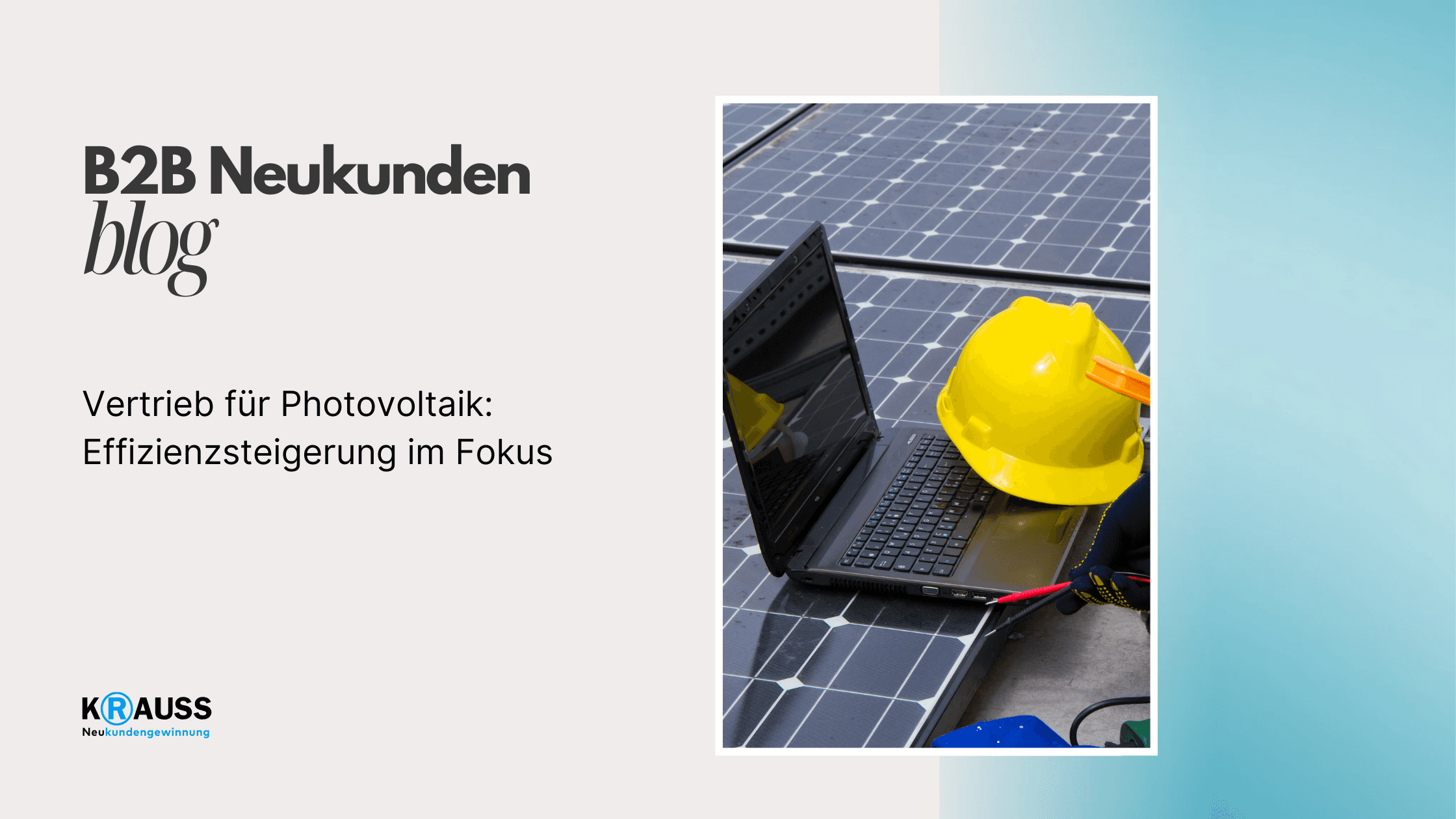 Vertrieb für Photovoltaik: Effizienzsteigerung im Fokus