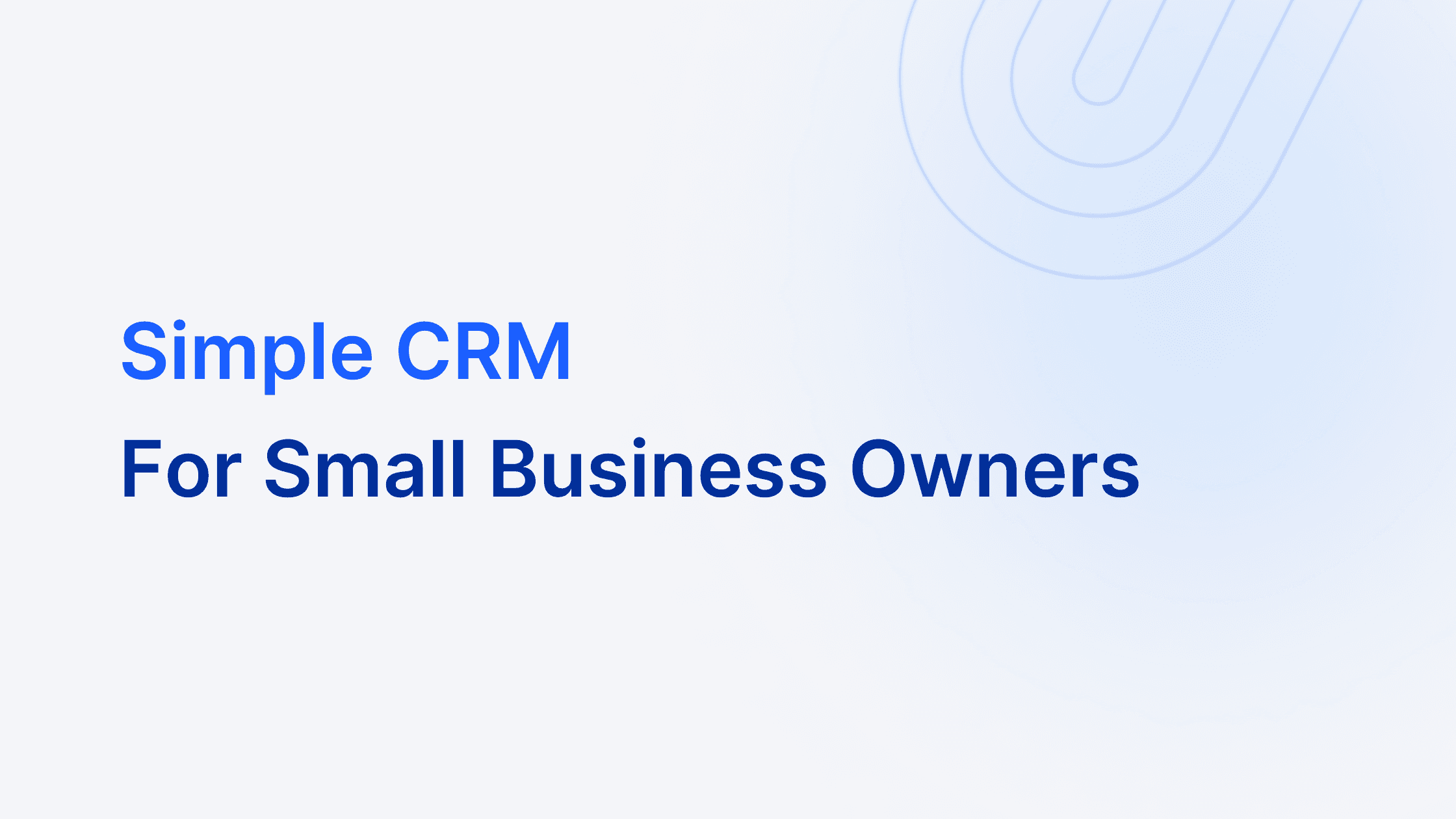 Klipy Blog Simple CRM for Small Businesses