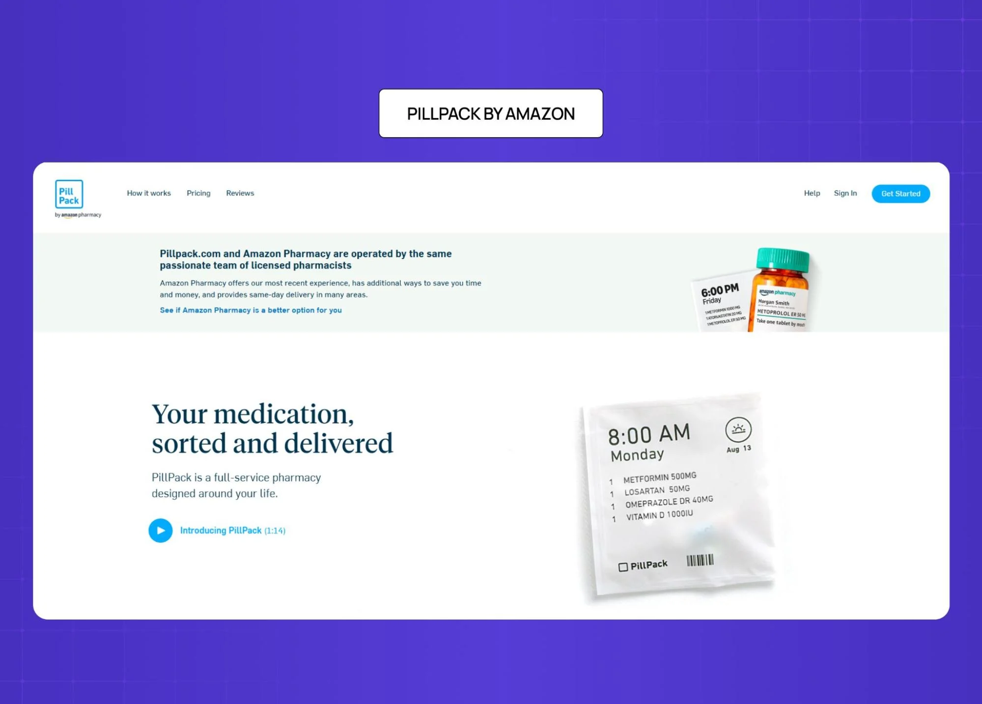 PillPack by Amazon homepage showing medication sorting and delivery service with labeled dose packaging and pharmacy integration. 