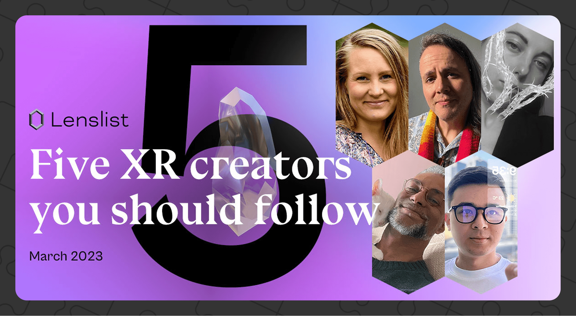 Article: Five XR creators you should follow