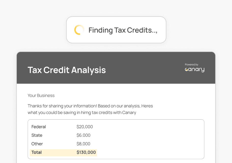 Canary Hiring Technologies , Canary Canary AI for Hiring tax credits and employee retention