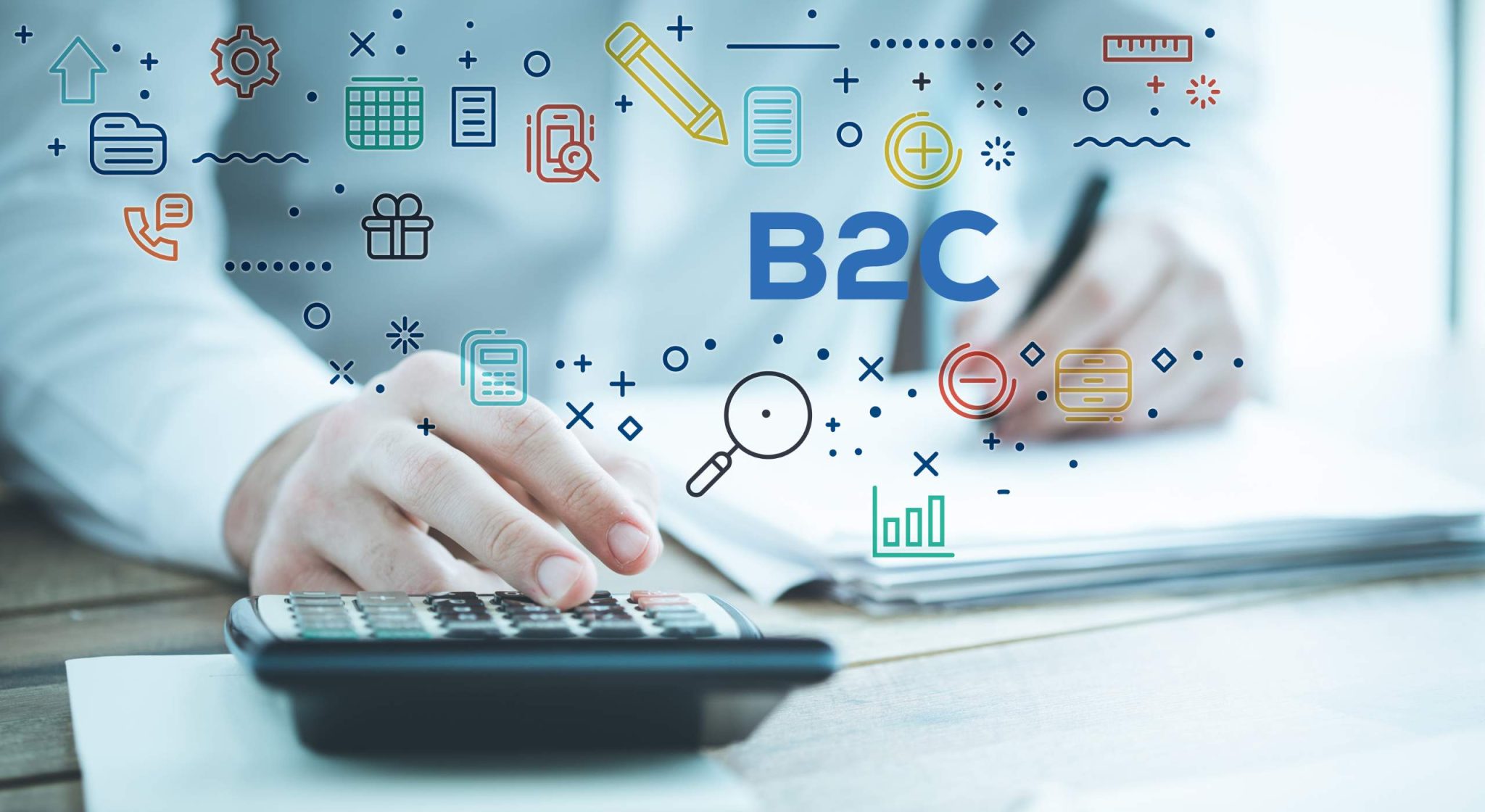 3 Tips for Succeeding in the Digital World (If You’re a B2C Business)