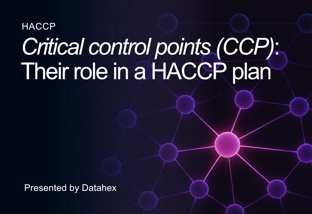 HACCP CCP: what are critical control points in a HACCP plan