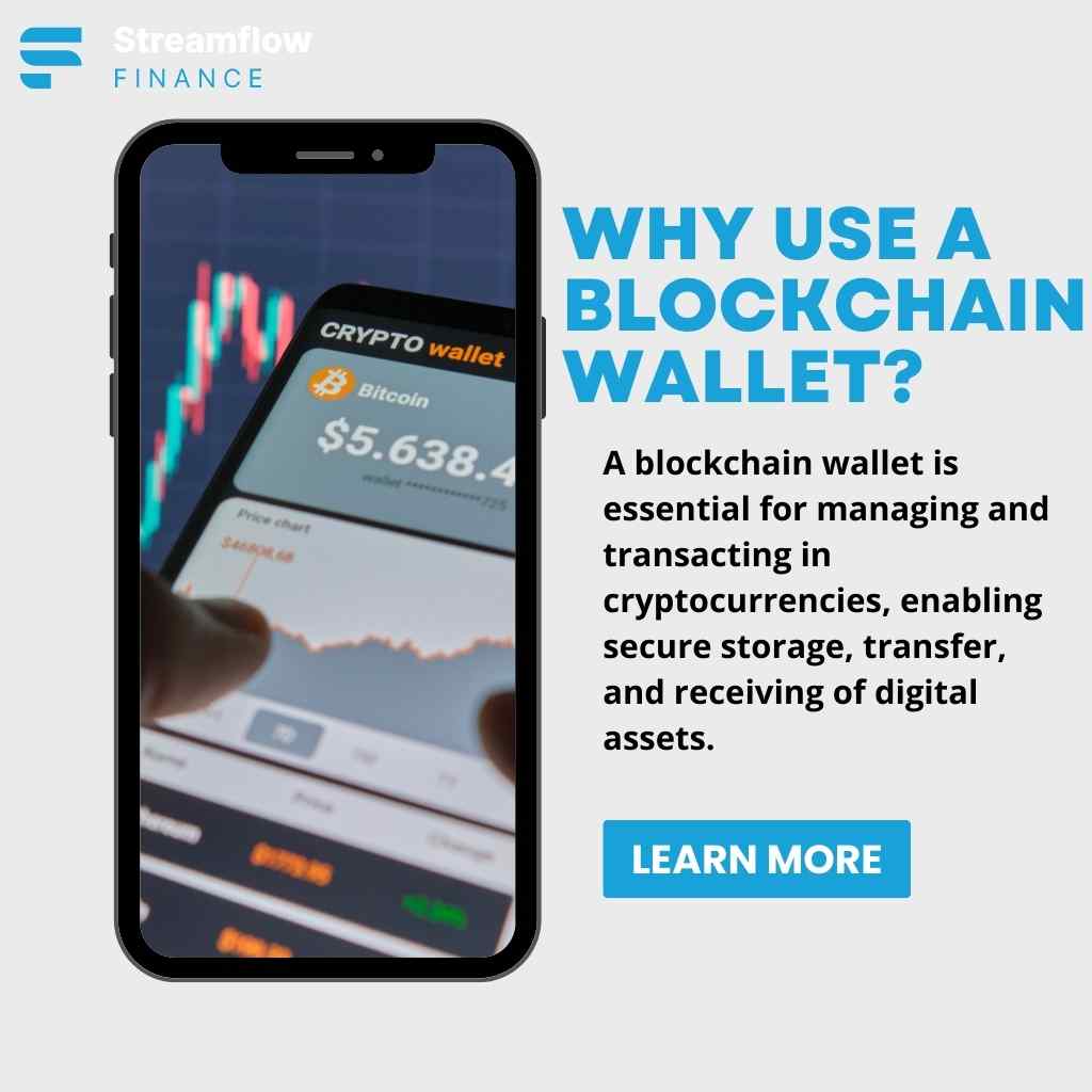 Why Use A Blockchain Wallet?