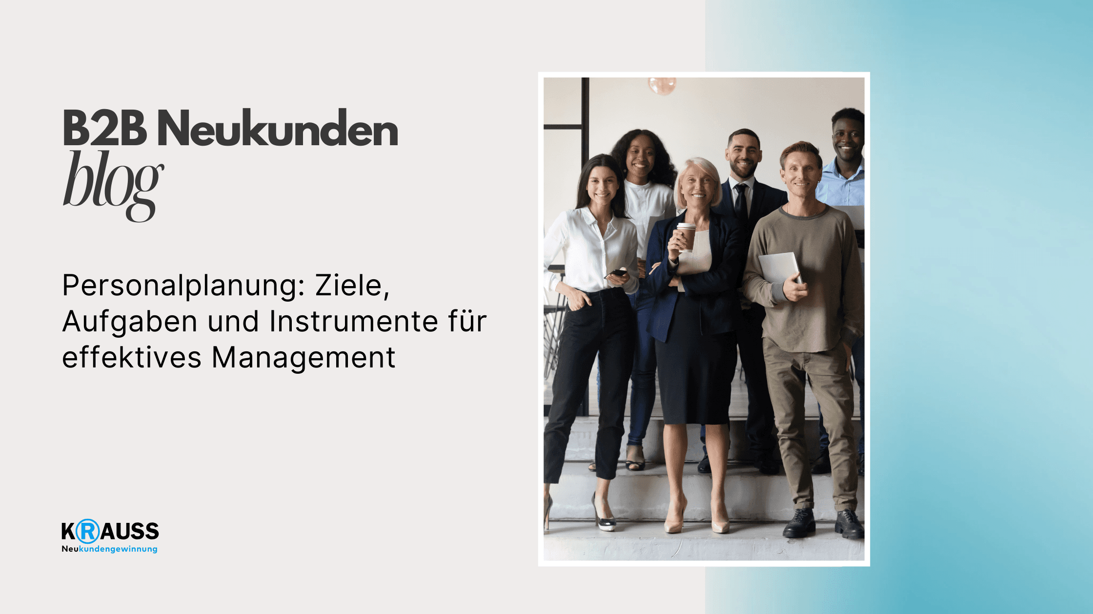 Personalplanung: Ziele, Aufgaben und Instrumente für effektives Management