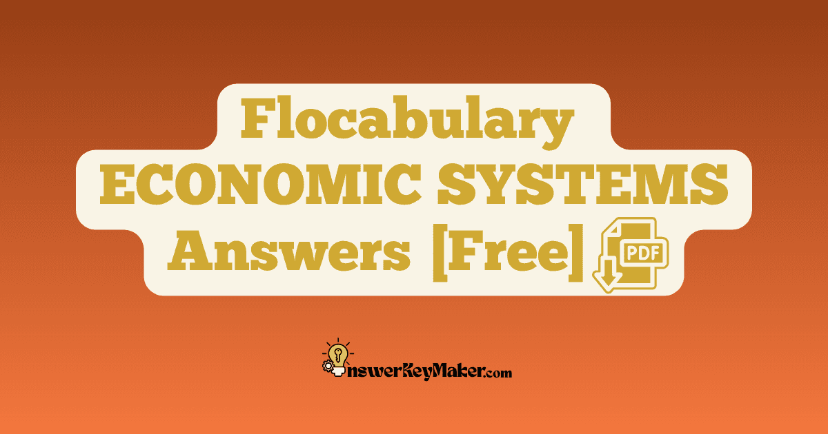 Download Flocabulary ECONOMIC SYSTEMS Quiz, Read & Respond Answer Key PDF for Free.