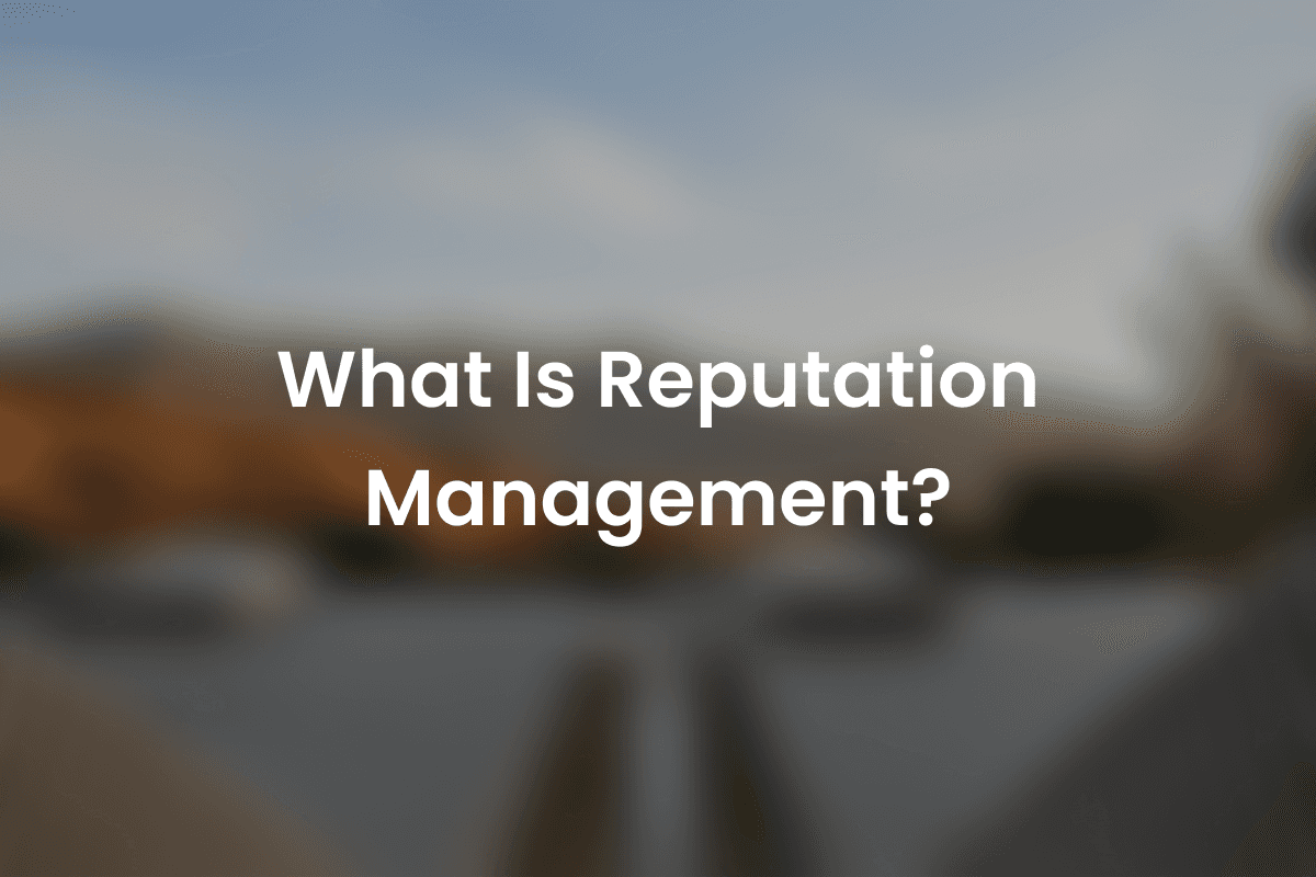 What is reputation management for businesses?