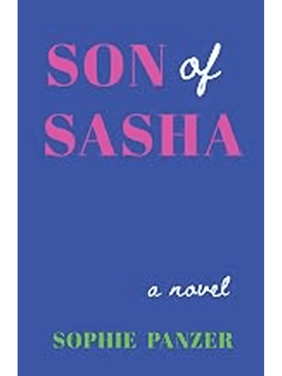 The cover of Sophie Panzer’s debut novel, “Son of Sasha.”