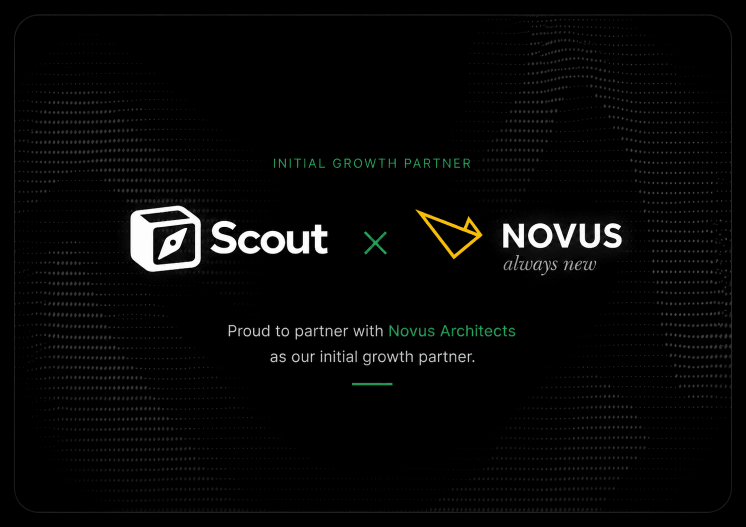 Scout and Novus Architects Partnership